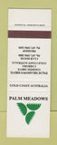 Matchbook Cover - Palm Meadows Carrara Australia
