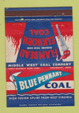Matchbook Cover - Blue Pennant Coal Cincinnati OH 40 Strike