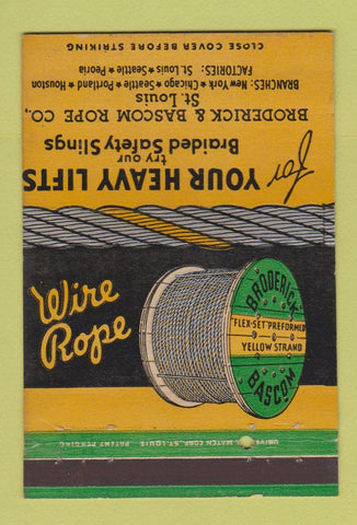 Matchbook Cover - Broderick & Bascom Rope St Louis MO wire 40 Strike
