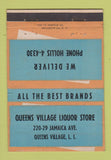 Matchbook Cover - Queens Village Liquor Store LI NY 40 Strike