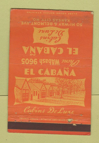 Matchbook Cover - El Cabana Cabins Kansas City MO WORN 40 Strike