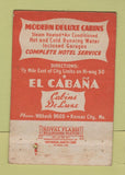 Matchbook Cover - El Cabana Cabins Kansas City MO WORN 40 Strike