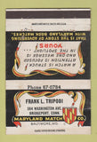 Matchbook Cover - Maryland Match Company Frank Tripodi Bridgeport CT 40 Strike