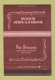 Matchbook Cover - Stevens Hotel Chicago IL Boulevard Room 40 Strike
