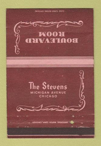 Matchbook Cover - Stevens Hotel Chicago IL Boulevard Room 40 Strike