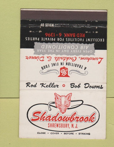 Matchbook Cover - Shadowbrook Schrewsbury NJ 40 Stick
