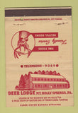 Matchbook Cover - Deer Lodge Mount Holly Springs PA 40 Strike