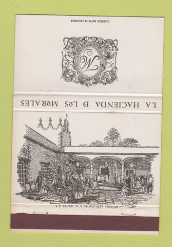 Matchbook Cover - La Hacienda D Los Morales Vazquez De Mella Mexico 40 Strike