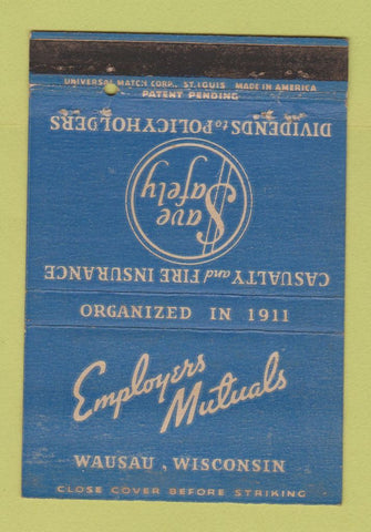Matchbook Cover - Employers Mutual Insurance Wausau WI WEAR 40 Strike