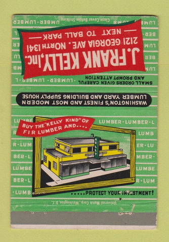 Matchbook Cover - J Frank Kelly Lumber Washington DC WEAR 40 Strike
