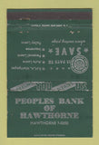 Matchbook Cover - Peoples Bank of Hawthorne WEAR GREEN 40 Strike