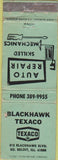 Matchbook Cover - Blackhaw Texsaco South Beloit IL CREASES WORN