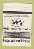 Matchbook Cover - International House London UK England 40 Strike