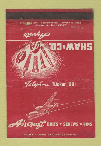 Matchbook Cover - Shaw Aircraft Bolts Los Angeles CA WEAR 40 Strike