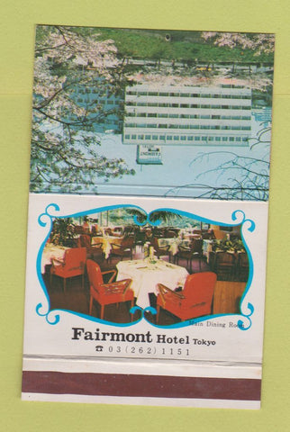 Matchbook Cover - Fairmont Hotel Tokyo Japan 40 Strike