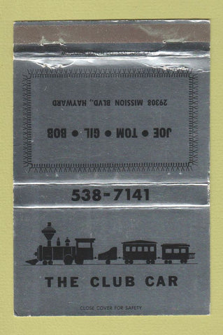 Matchbook Cover - The Club Car Hayward CA 40 Strike