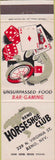 Matchbook Cover - Reno Horseshoe Club Reno NV casino