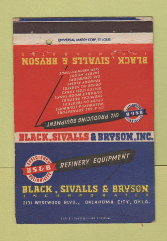 Matchbook Cover - Black Sivalls Bryston Oklahoma City OK Oil Well WEAR 40 Strike