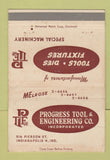 Matchbook Cover - Progress Tool & Engineering Indianapolis IN WEAR 40 Strike