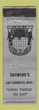 Matchbook Cover - Raymond's Restaurant East Sandwich MA WEAR