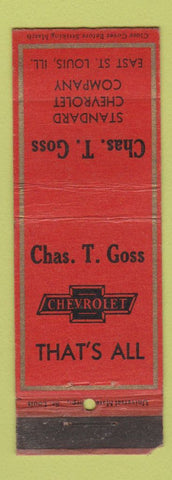 Matchbook Cover - Chas Goss Chevrolet East St Louis IL WORN