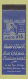 Matchbook Cover - Bob White's Restaurant Boothbay Harbor ME