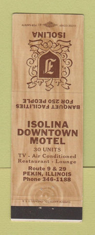 Matchbook Cover - Isolina Downtown Motel Pekin IL