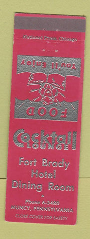 Matchbook Cover - Fort Brady Hotel Muncy PA