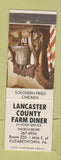 Matchbook Cover - Lancaster County Farm Diner Elizabethtown PA WEAR