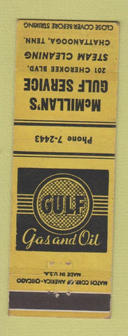Matchbook Cover - Gulf oil gas McMillan's Chattanooga TN