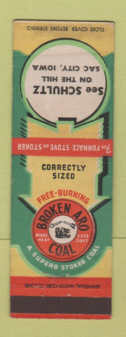 Matchbook Cover - Broken Aro Coal Schultz Sac City IA