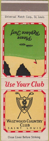 Matchbook Cover - Westwood Country Club Saint Louis MO