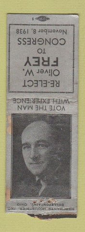 Matchbook Cover - Oliver W Frey Congress Election 1938 PA WEAR BOBTAIL