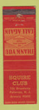 Matchbook Cover - Squire Club Paterson NJ WEAR