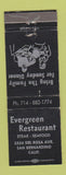 Matchbook Cover - Evergreen Restaurant San Bernardino CA WEAR