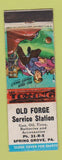 Matchbook Cover - Old Forge Service oil gas Spring Grove PA