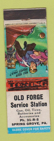 Matchbook Cover - Old Forge Service oil gas Spring Grove PA