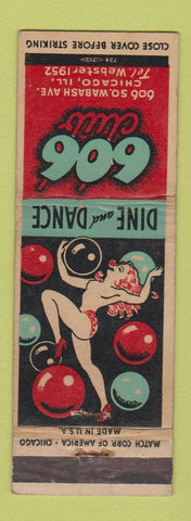 Matchbook Cover - 606 Club Chicago IL girlie WEAR