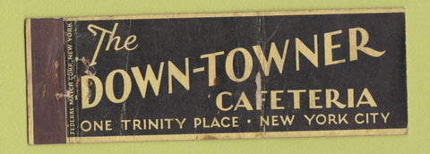 Matchbook Cover - Down Towner Cafeteria New York City FEDERAL LONG WEAR