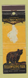 Matchbook Cover - Yellowstone Park Company WEAR
