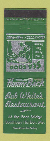 Matchbook Cover - Bob White's Restaurant  Boothbay Harbor ME