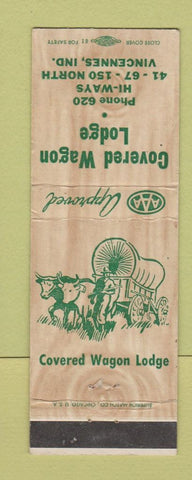 Matchbook Cover - Covered Wagon Lodge Vincennes IN
