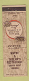 Matchbook Cover - Wayne & Thelma's Restaurant Crown Point IN