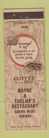 Matchbook Cover - Wayne & Thelma's Restaurant Crown Point IN