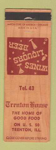 Matchbook Cover - Trenton House Trenton IL low phone #