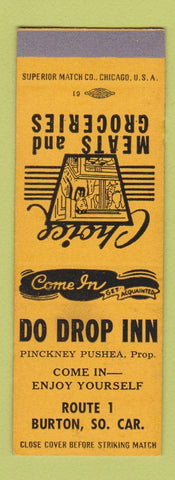 Matchbook Cover - Do Drop Inn Burton SC grocery Pinckney Pushea SAMPLE