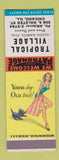 Matchbook Cover - Tropical Village Chicago IL Pinup SAMPLE