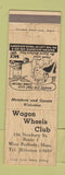 Matchbook Cover - Wagon Wheel Club West Peabody MA