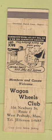 Matchbook Cover - Wagon Wheel Club West Peabody MA