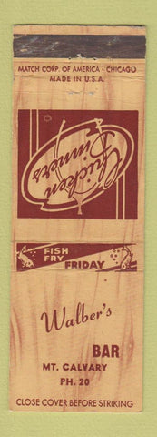 Matchbook Cover - Walber's Bar Mount Calvary low phone # IL